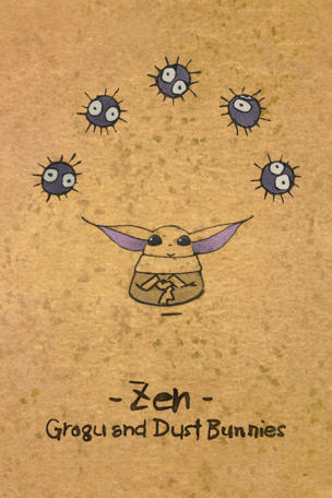 Zen - Grogu and Dust Bunnies