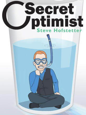 Secret Optimist: Steve Hofstetter - Full Special