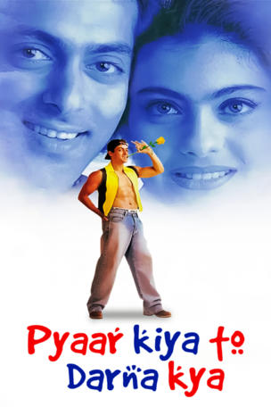 Pyaar Kiya To Darna Kya