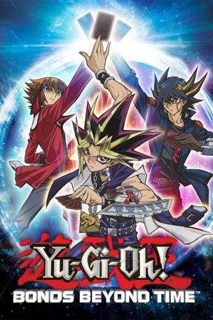 Yu-Gi-Oh!: Bonds Beyond Time