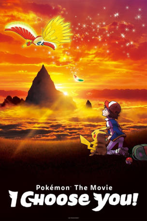 Pokémon the Movie: I Choose You!