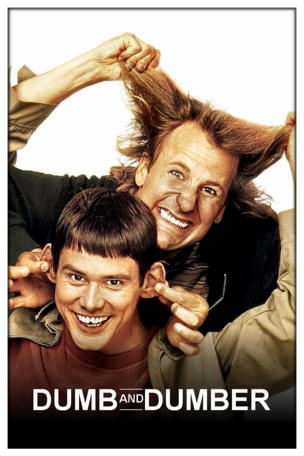 Dumb and Dumber