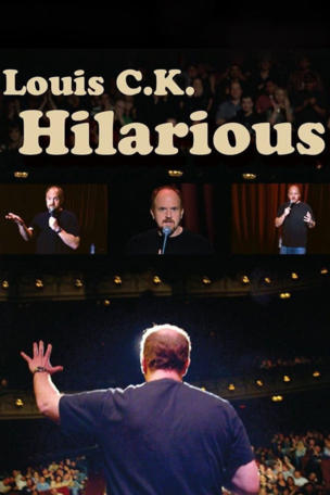 Louis C.K.: Hilarious