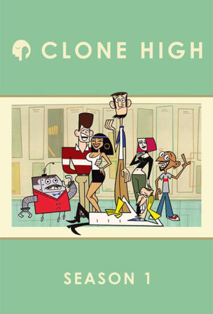 Clone High_0001