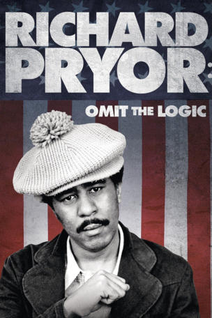 Richard Pryor: Omit the Logic
