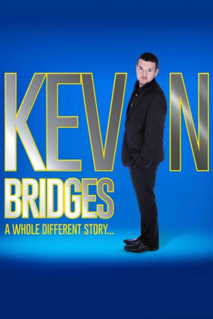 Kevin Bridges: A Whole Different Story