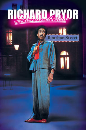 Richard Pryor... Here and Now