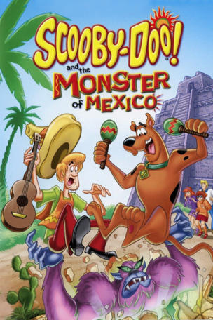 Scooby-Doo and the Monster of Mexico