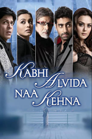 Kabhi Alvida Naa Kehna