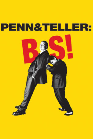 Penn & Teller: Bullshit!