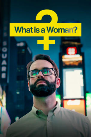 What Is a Woman?